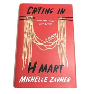 Crying in H Mart by Michelle Zauner Memoir Hardback Non Fiction